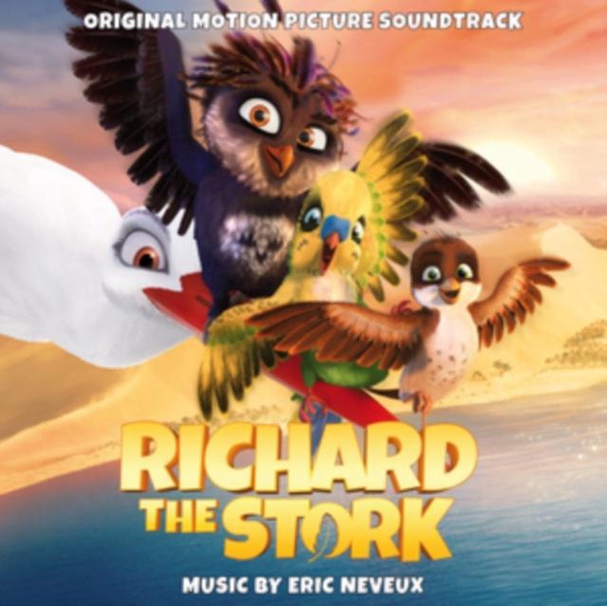 Eric Neveux - Richard The Stork (Original Motion Picture Soundtrack) (CD)