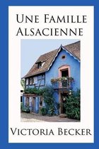 Une Famille Alsacienne