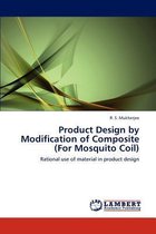 Product Design by Modification of Composite (For Mosquito Coil)