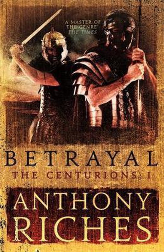 Betrayal The Centurions I - cover