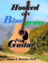 Hooked on Bluegrass Guitar