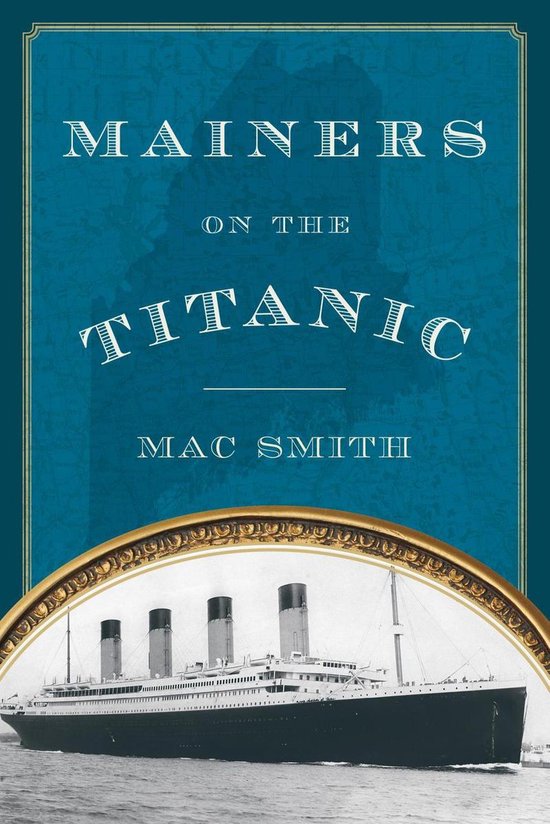 Mainers on the Titanic - cover