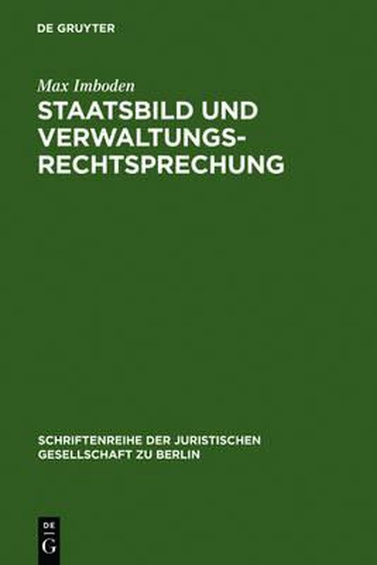 Foto: Schriftenreihe der juristischen gesellschaft zu berlin staatsbild und verwaltungsrechtsprechung