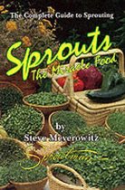 Sprouts, the Miracle Food