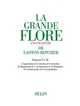 La grande Flore 4 - La grande Flore (Volume 4) - Familles 7 à 14