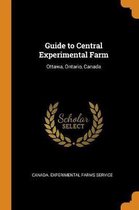 Guide to Central Experimental Farm