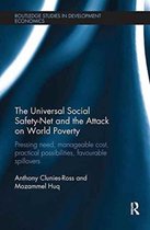 Routledge Studies in Development Economics-The Universal Social Safety-Net and the Attack on World Poverty
