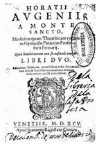 Horatii Augenii... Quod homini certum non sit nascendi tempus libri duo