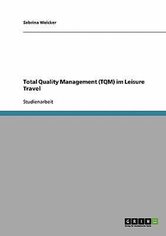 Total Quality Management (TQM) Im Leisure Travel - cover