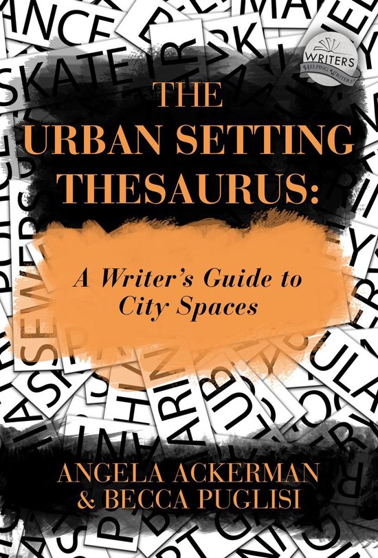Writers Helping Writers Series 5 - The Urban Setting Thesaur ... - cover