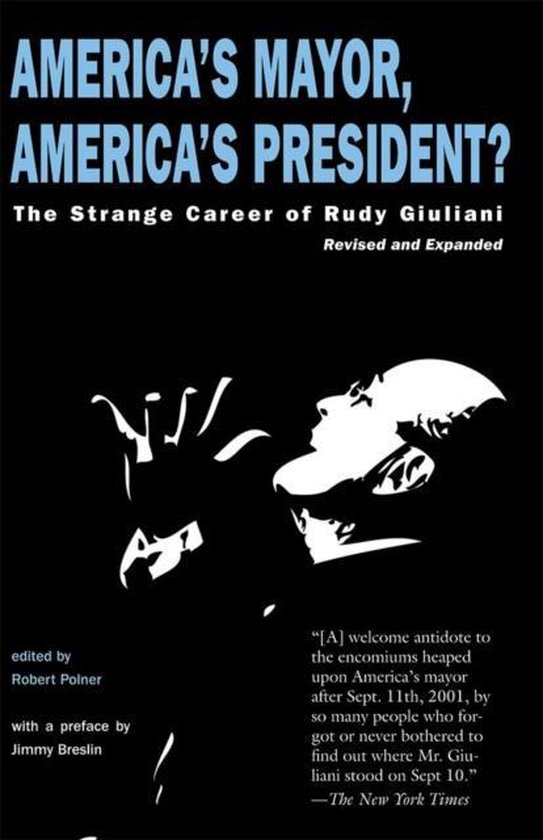 America's Mayor, America's President? - cover