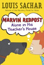 Marvin Redpost 4 - Marvin Redpost #4: Alone in His Teacher's House