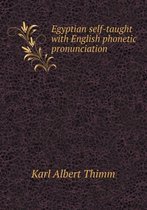 Egyptian self-taught with English phonetic pronunciation