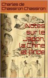 Notes sur le Japon, la Chine et l’Inde