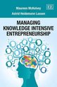 Managing Knowledge Intensive Entrepreneurship