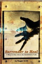 Surrender to Heal