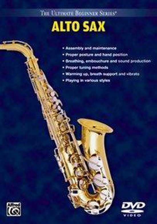 Alto Sax Ultimate Beginner Series , Onbekend 0654979033677