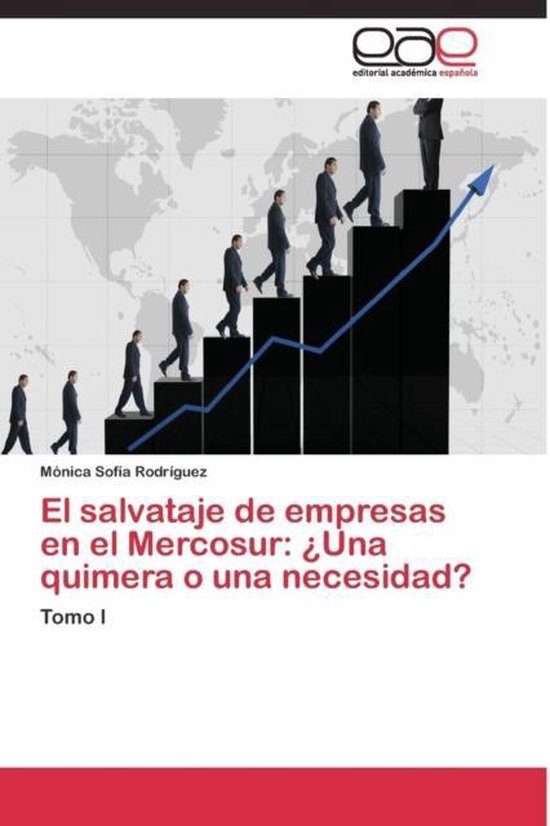 El salvataje de empresas en el Mercosur: ¿Una quimera o una ... - cover