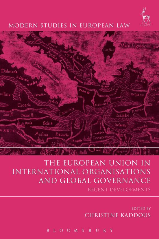 Modern Studies in European Law - The European Union in Inter ... - cover