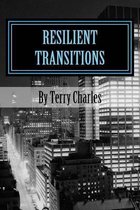 Resilient Transitions