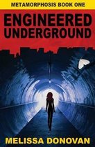 Engineered Underground