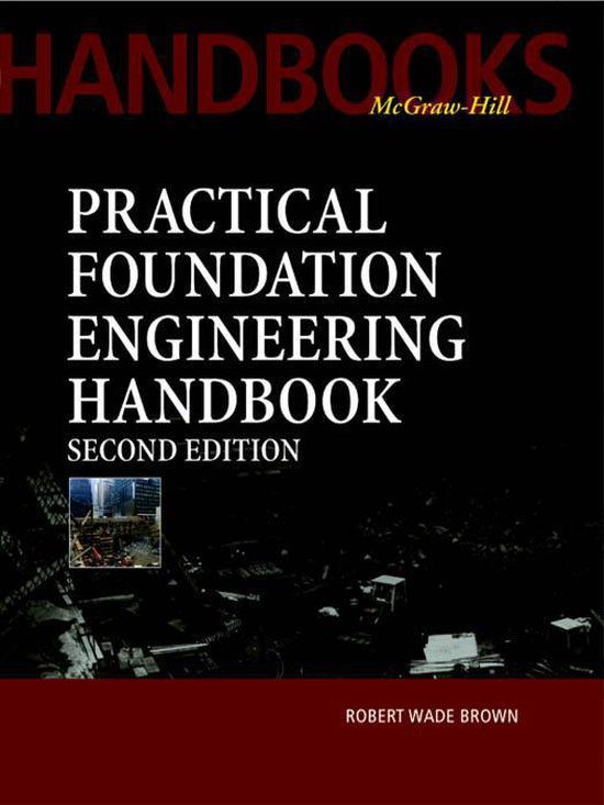 Practical Foundation Engineering Handbook, 2nd Edition - cover