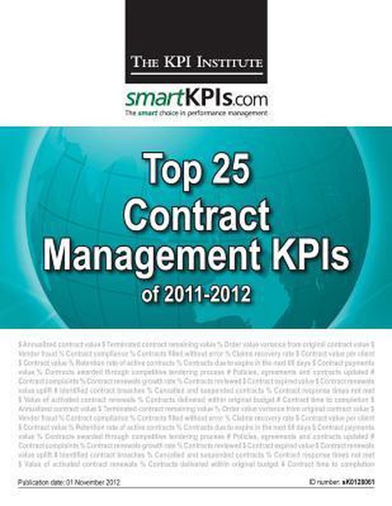 Top 25 Contract Management Kpis of 2011-2012, The Kpi Institute ...