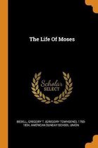 The Life of Moses