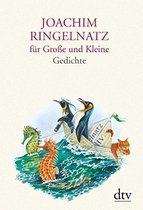 Joachim Ringelnatz für Große und Kleine