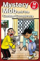 Mystery Mob - Mystery Mob and the Conker Conspiracy