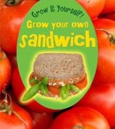 Grow Your Own Sandwich