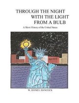 Through the Night with the Light from a Bulb