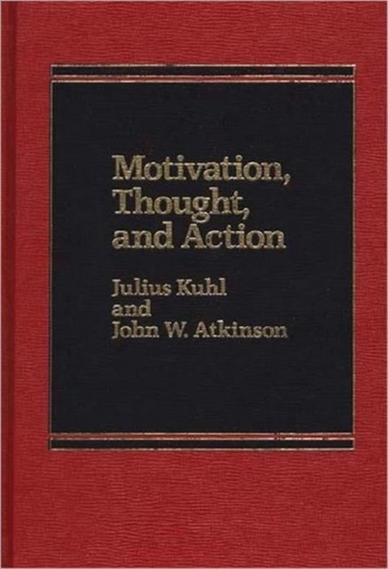 Motivation, Thought, and Action - cover