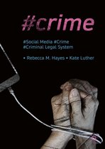 Palgrave Studies in Crime, Media and Culture - #Crime