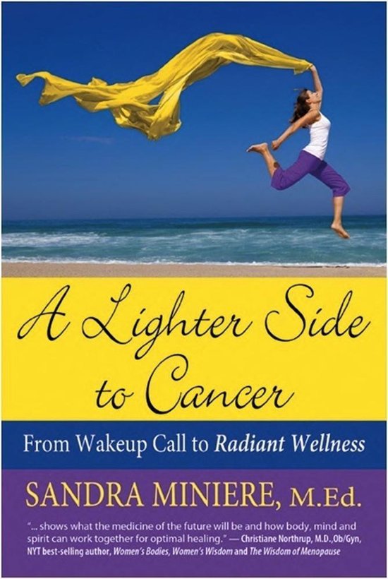 A Lighter Side to Cancer: From Wake-up Call to Radiant Welln ... - cover
