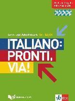 Italiano: Pronti, via! Lehr- und Arbeitsbuch mit B1-B2/C1