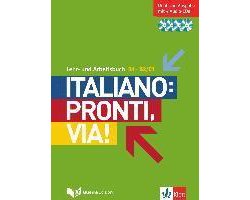 Italiano: Pronti, via! Lehr- und Arbeitsbuch mit B1-B2/C1