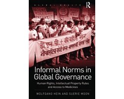 Routledge Global Health Series - Informal Norms in Global Governance
