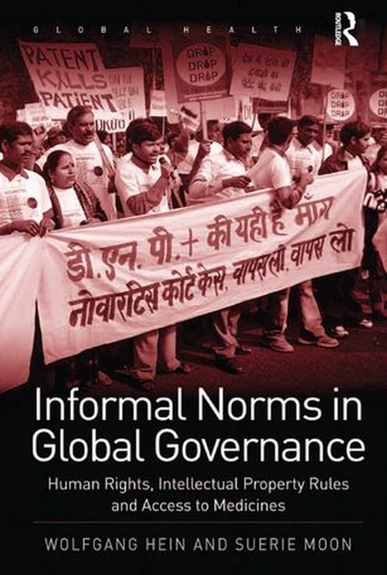 Routledge Global Health Series - Informal Norms in Global Go ... - cover
