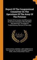 Report of the Congressional Committee on the Operations of the Army of the Potomac