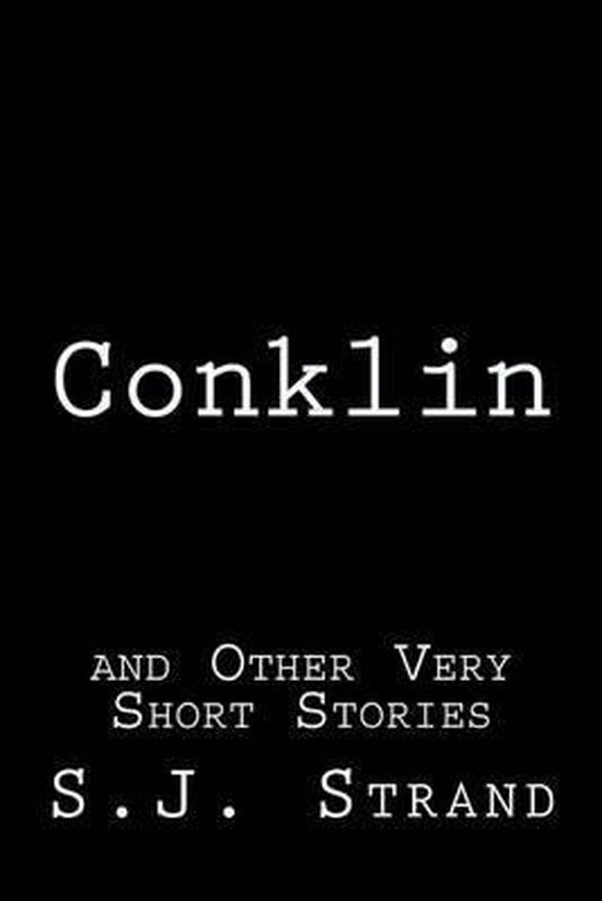 Conklin 9781508912989 S J Strand Boeken
