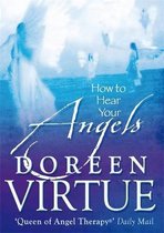 How to Hear Your Angels
