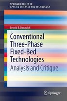 SpringerBriefs in Applied Sciences and Technology - Conventional Three-Phase Fixed-Bed Technologies