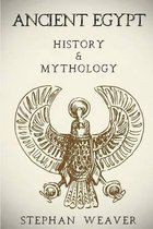 History & Mythology- Ancient Egypt