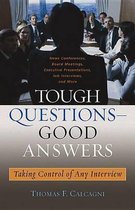 Tough Questions--Good Answers