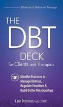 The DBT Deck for Clients and Therapists