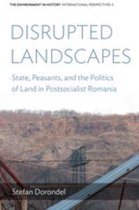 Environment in History: International Perspectives 8 - Disrupted Landscapes