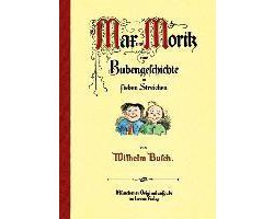 Max und Moritz, eine Bubengeschichte in sieben Streichen