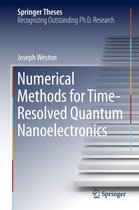 Springer Theses - Numerical Methods for Time-Resolved Quantum Nanoelectronics