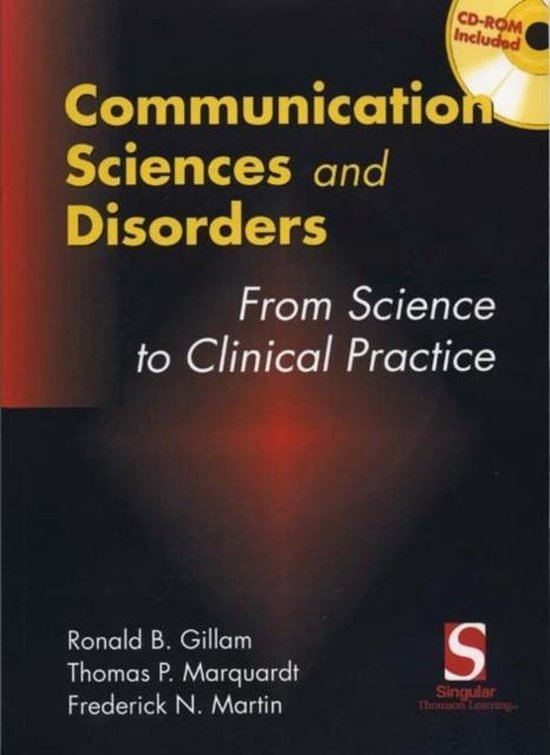 Communication Sciences and Disorders, Ronald B. Gillam 9780769300405